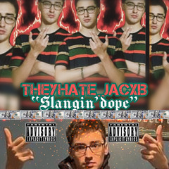Slangin Dope