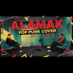 Rizky Febian & Adrian Khalif - Alamak (Pop Punk Cover).mp3