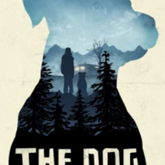 [GET] EPUB 📔 The Dog in the Hollow by  Will Lowrey [EBOOK EPUB KINDLE PDF]