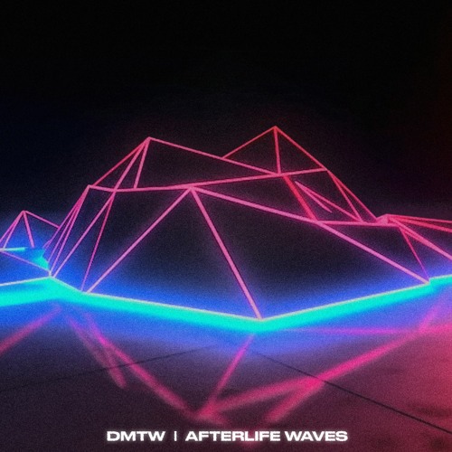 DMTW - Afterlife Waves - Album 2023