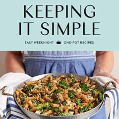 ( hkc ) Keeping It Simple: Easy Weeknight One-pot Recipes by  Yasmin Fahr ( Uhhj )