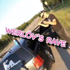 WERLÖVS RAVE #SUP