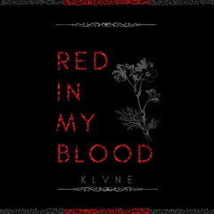 Red In My Blood