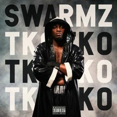 Swarmz - TKO (OFFICIAL AUDIO)
