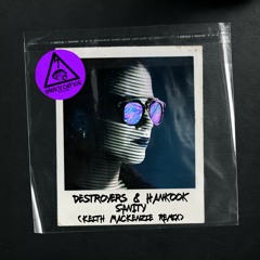 Destroyers & Hankook - Sanity (Keith Mackenzie Tijuana Night Remix)