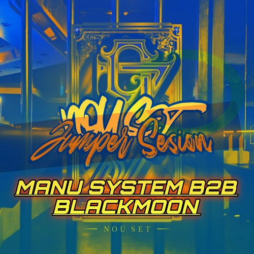 MANU SYSTEM B2B BLACKMOON @ NOU SET - END OF SEASON (SALA 2)