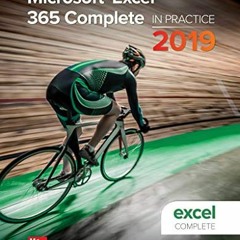 ❤️ Read Looseleaf for Microsoft Excel 365 Complete: In Practice, 2019 Edition by  Randy Nordell