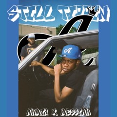 STILL TIPPIN REMIX FT MESSIAH!