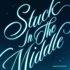 BABYMONSTER (베이비몬스터) - stuck in the middle
