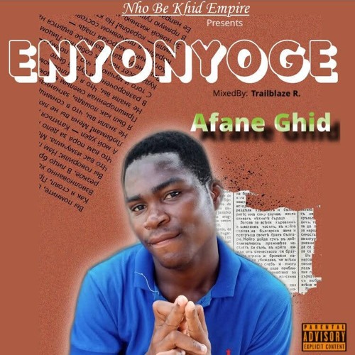 Stream Afane Ghid - Enyonyo Ge [Mixed By TrailBlaze R.mp3 by Afane Ghid |  Listen online for free on SoundCloud