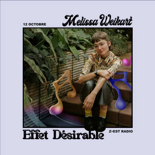 Effet Désirable Avec Melissa Weikart Soundcloud podcast image for