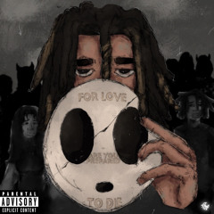 For Love Are You Prepared To Die? [Prod. dozefy]