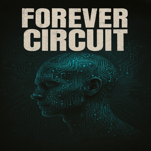 Forever Circuit