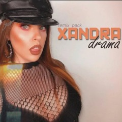 Xandra - Drama (Dex Wilson Remix)