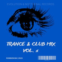 Trance & Club Mix Vol. 1 | 2023