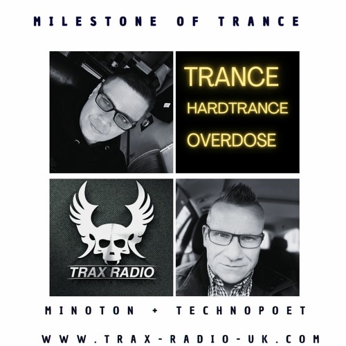 Milestone Of Trancel Minoton Technoppoet & Stevens