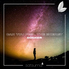 DOCKER - Can You Feel The Energy (Original Mix)