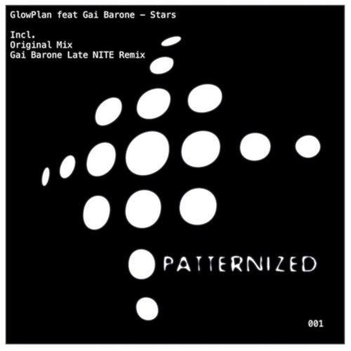 Glowplan Feat. Gai Barone - Stars Remix (Original Mix)[Patternized]