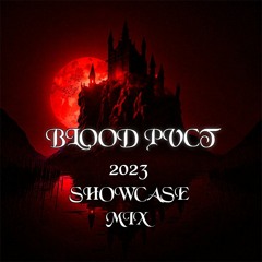BLOOD PVCT- Showcase Mix 2023