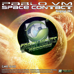 [FD until 15 OCT] GNR040 - Pablo VM - Space Contact (Original Mix)