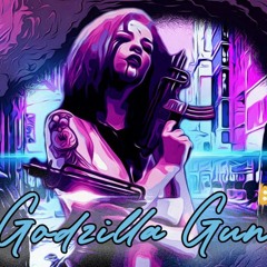 Godzilla Gun -  🌀 Zypnix🌀 (riffage 6-8)