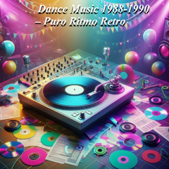 Dance Music 1988-1990
