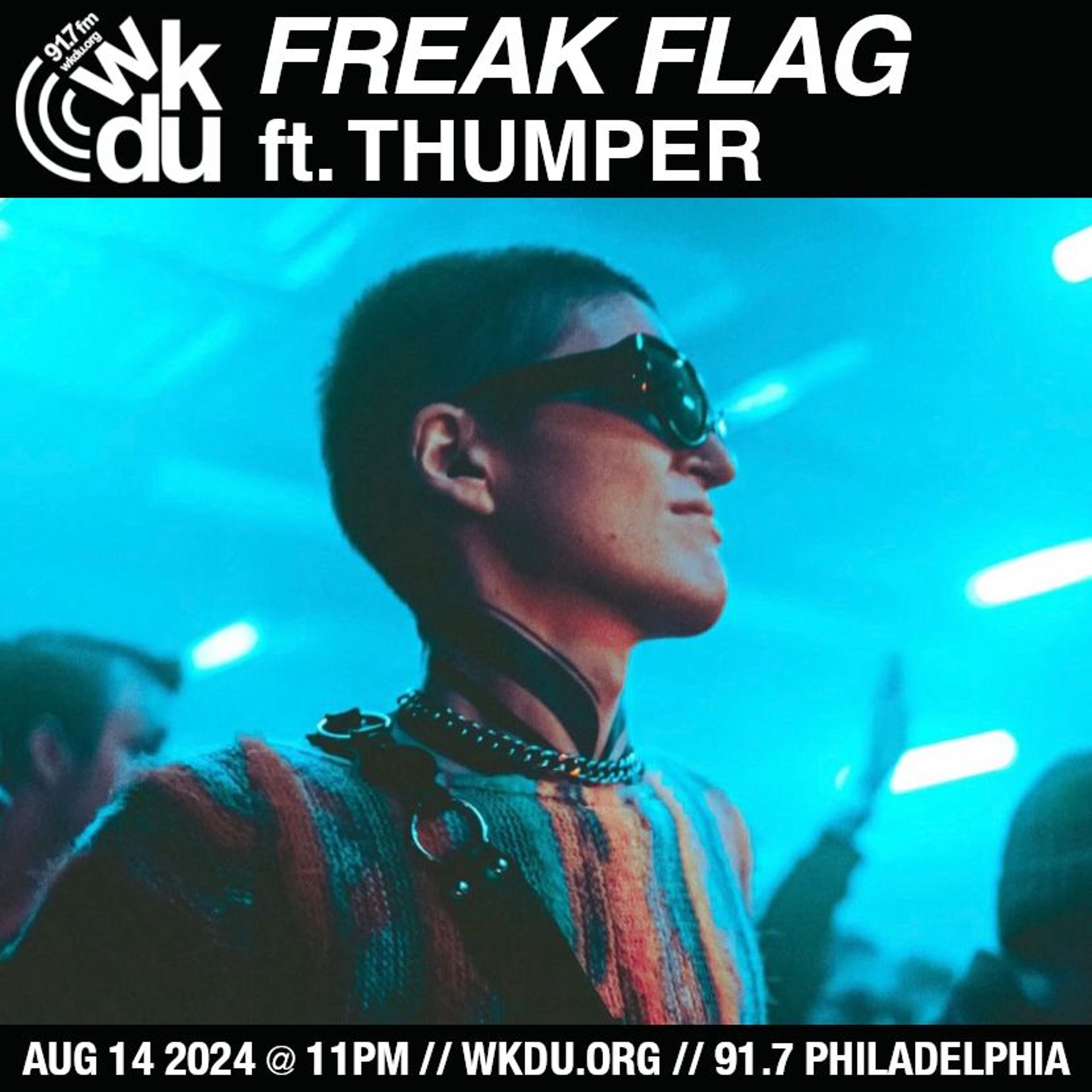 Freak Flag | Thumper | 2024-08-14 episode artwork