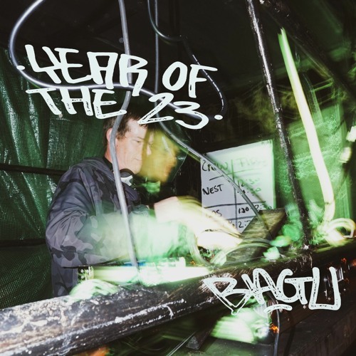 BAGU | YEAR OF THE 23 | TEKNO