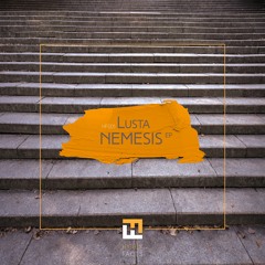 Lusta - Nemesis (original Mix) HF001 Preview