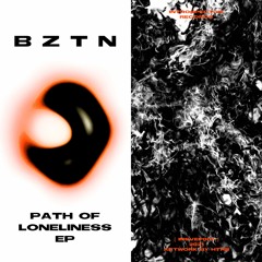 BZTN - Path Of Loneliness (Vendex Remix) [INSVEP007]