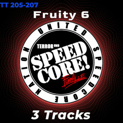 Fruity 6 - Ride The Behemoth (TT 205)