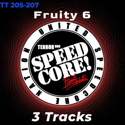 Fruity 6 - Ride The Behemoth (TT 205)