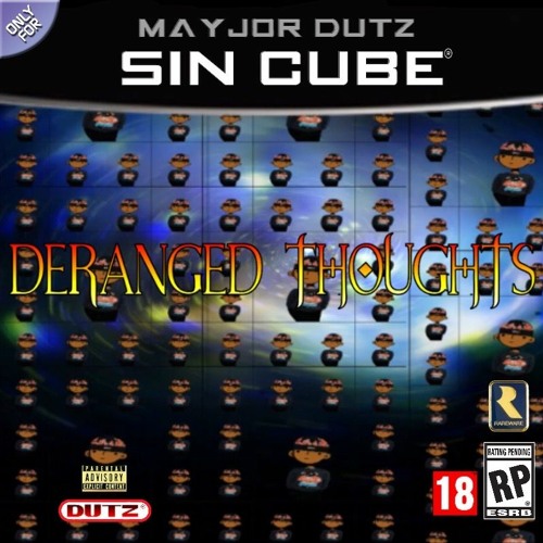 Deranged Thoughts - Dutz