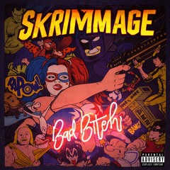 Skrimmage(Official Audio)