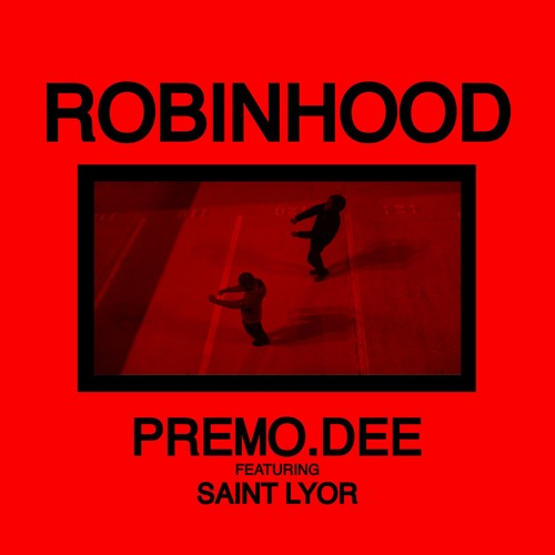 Robinhood ft. SAINT LYOR