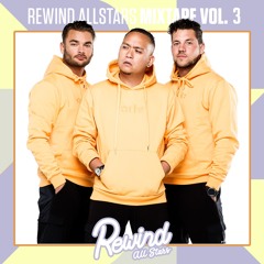 Rewind Allstars Mixtape Vol. 3