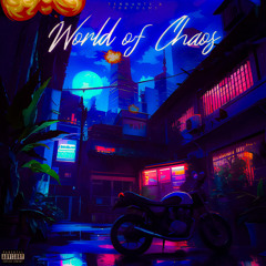 World Of Chaos (feat. TobyHams)