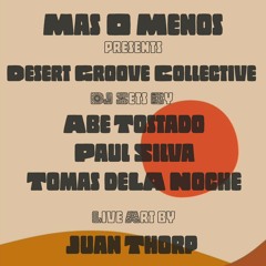 Tomas deLA Noche Opening Mushroom Jazz Set @ Mas O Menos, Joshua Tree 9-2-2023