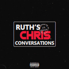Lil Ricch - Ruth’s Chris Conversations (Prod. ElBlanco) | @ricch.hbk