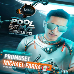 Michael Farra | Isso Vai Continuar (Promo Set) POOL FT. PVT