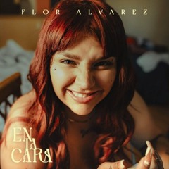 Flor Alvarez - En La Cara (Versión Cumbia)