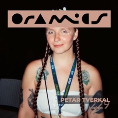 ORAMICS 229: Petar Tverkal