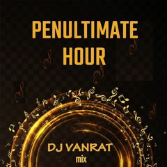 DJ Vanrat - penultimate hour urbankiz mix (78-95 BPM) - 09.2023