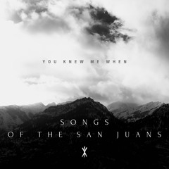 Songs of the San Juans