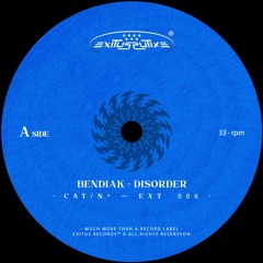 EXT006 - Bendiak | Disorder EP