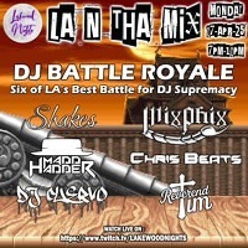 Shakes Battle Royale set 4/7/2025.wav