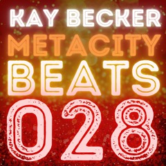MetaCity Beats 028
