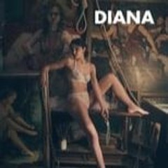 Diana (2018) FilmsComplets Mp4 at Home 297326