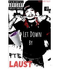 Let Down (Prod. Haezzy & Andyr)