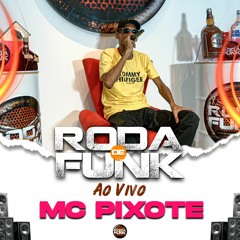 Mc Pixote - Última Participação Na Roda De Funk